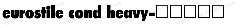 eurostile cond heavy字体转换